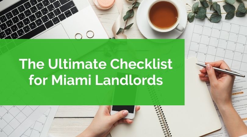 The Ultimate Checklist for Miami Landlords